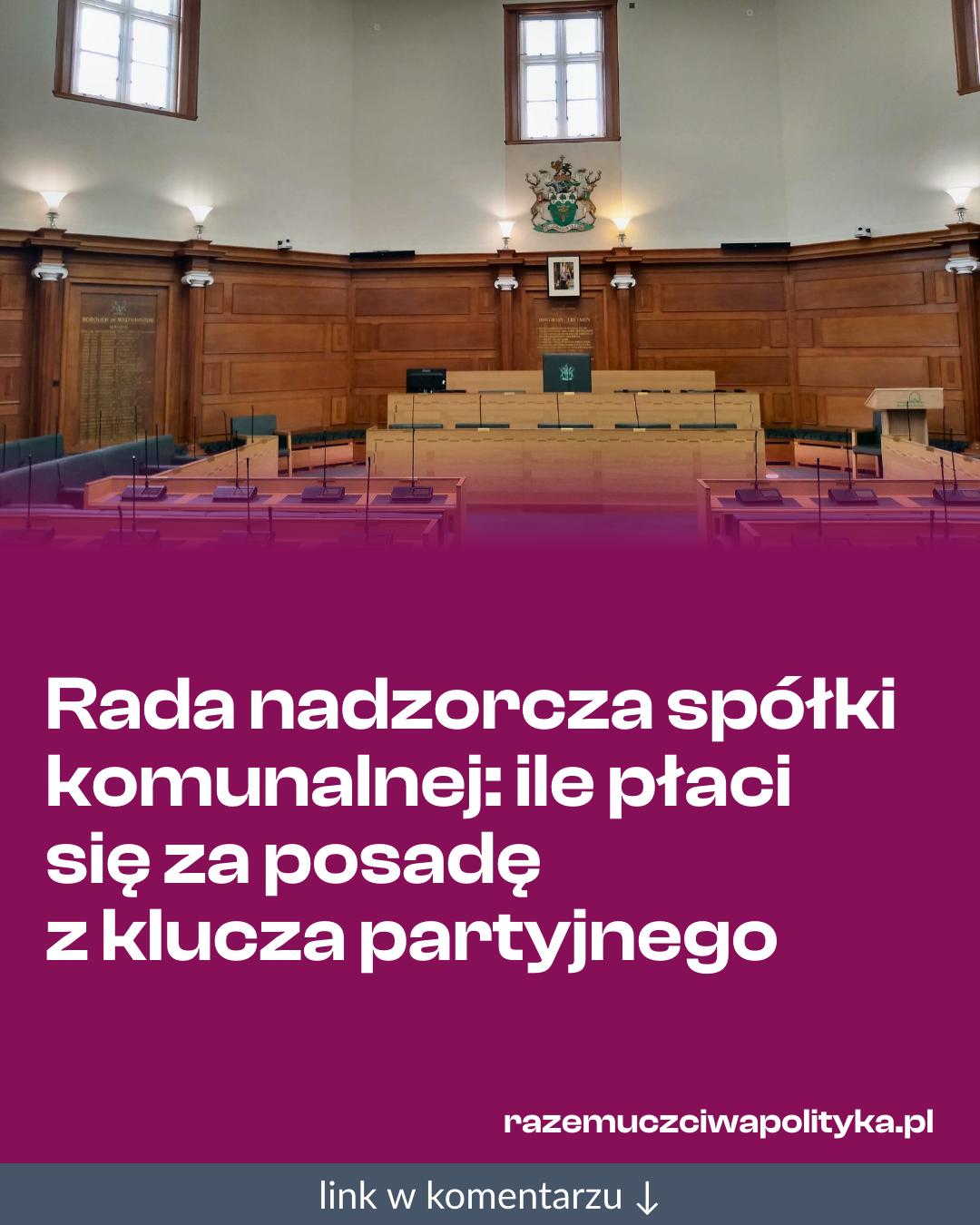 Grafika do udostępnienia: Rada nadzorcza spółki komunalnej: ile płaci się za posadę z klucza partyjnego